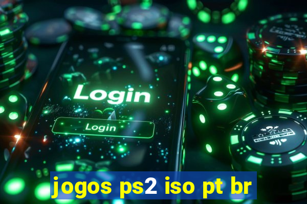 jogos ps2 iso pt br